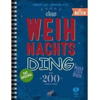 Das Weihnachts-Ding mit Noten - Andreas Lutz