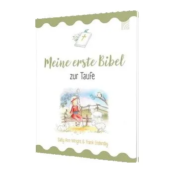První čtění Meine erste Bibel zur Taufe - Sally Ann Wright