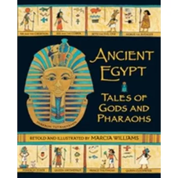 Kniha Ancient Egypt: Tales of Gods and Pharaohs - Williams, Marcia