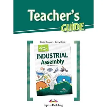 Career Paths Industrial Assembly. Teacher's Guide - Jenny Dooley