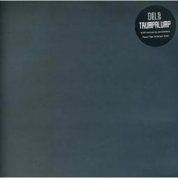 Zahraniční hudba LP DELS: Trumpalump 2011 Limited Edition Vinyl