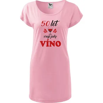 Dámské šaty DOBRÝ TRIKO Dámské tričko/šaty Zraji jako víno Velikost: XL, Barva: Růžová