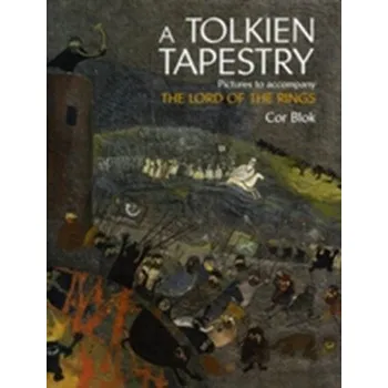 Populárně naučná literatura pro dospělé A Tolkien Tapestry - Blok, Cor