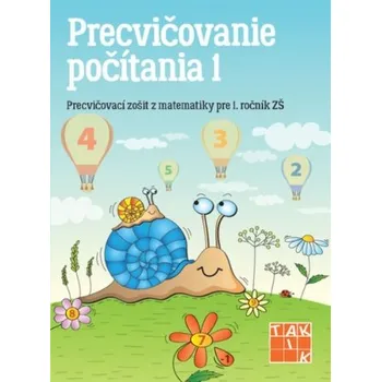 Bystrá hlava Precvičovanie počítania 1 ( 2.vydanie) - Tláskalová Andrea