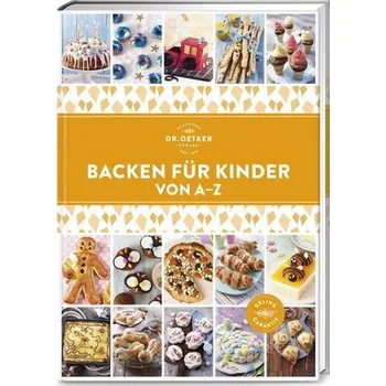Backen für Kinder von A-Z