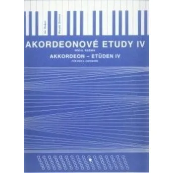Akordeonové etudy IV - Ondruš, Ján; Dikánová, Marcela