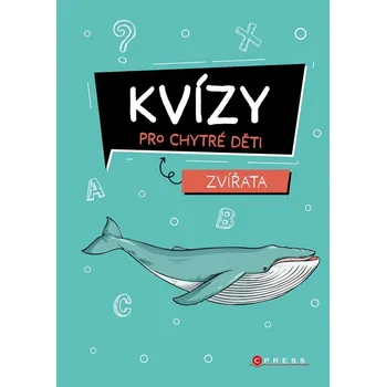 Bystrá hlava Kvízy pro chytré děti: Zvířata - Zuzana Neubauerová (2025, pevná)