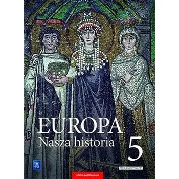 Europa.Nasza historia SP 5 Podr.Proj. pol.- niem. - praca zbiorowa