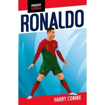 Pohádka Hviezdy futbalu: Ronaldo - Harry Coninx