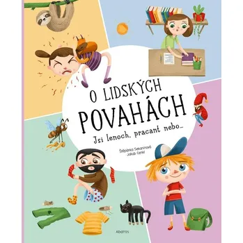 O lidských povahách - Štěpánka Sekaninová (2024, pevná)