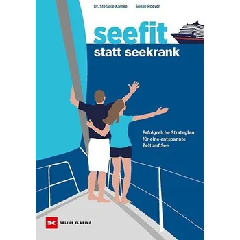 Seefit statt seekrank - Roever, Sönke