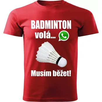Pánské tričko Pánské tričko Badminton volá musím běžet červené L (pánské tričko badminton volá musím běžet)
