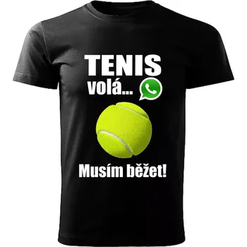 Pánské tričko Pánské tričko Tenis volá musím běžet černé XL (pánské tričko tenis volá musím běžet)