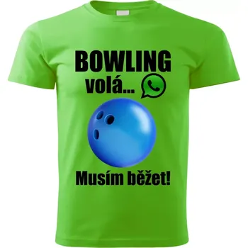 Pánské tričko Pánské tričko Bowling volá musím běžet zelené XS (pánské tričko bowling volá musím běžet)