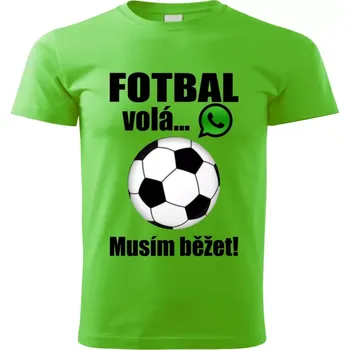 Pánské tričko Pánské tričko Fotbal volá musím běžet zelené 3XL (pánské tričko fotbal volá musím běžet)