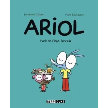 Komiks pro dospělé Ariol - Mach die Fliege, Surrsula - Guibert, Emmanuel