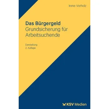 Das Bürgergeld - Vorholz, Irene