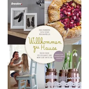 Osobní rozvoj Willkommen zu Hause - Hammond, Inka