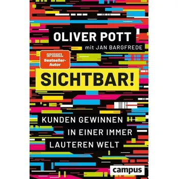 Sichtbar! - Pott, Oliver [DE] (2022, Firma, Campus Verlag GmbH)