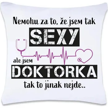 Dekorativní polštářek DOBRÝ TRIKO Polštář s potiskem 40 x 40 cm Sexy doktorka Oboustranný tisk: NE