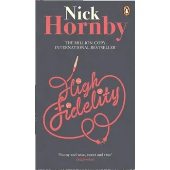 Cestování High Fidelity - Nick Hornby [EN] (2014, Brožovaná / brožovaná, Penguin Books Ltd)