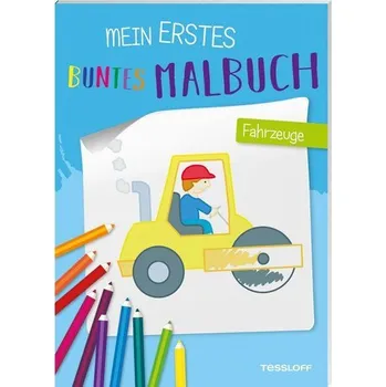 První čtění Mein erstes buntes Malbuch. Fahrzeuge - Schmidt, Sandra