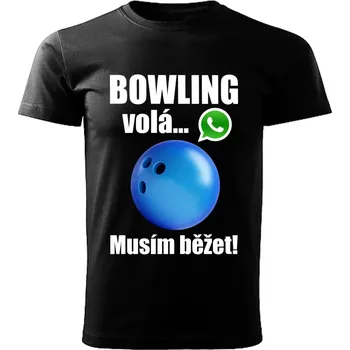 Pánské tričko Pánské tričko Bowling volá musím běžet černé 4XL (pánské tričko bowling volá musím běžet)