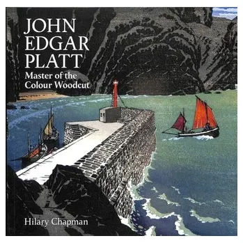 Umění John Edgar Platt - Chapman, Hilary