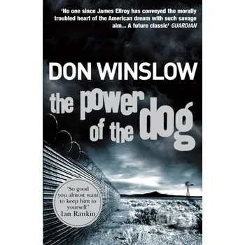 The Power of the Dog - Don Winslow Arrow Books