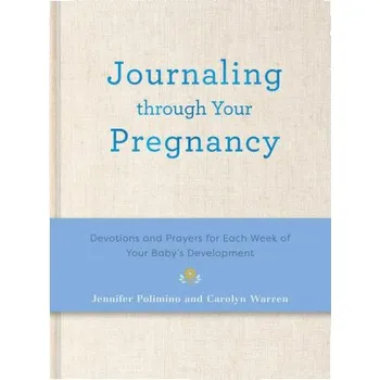 Journaling Through Your Pregnancy – Carolyn Warren (EN)