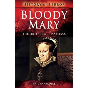 Bloody Mary - Carradice, Phil