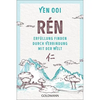 Osobní rozvoj Ren - Ooi, Yen [DE] (2025, Brožovaná, Goldmann TB)