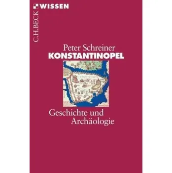 Konstantinopel - Peter Schreiner