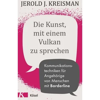 Die Kunst, mit einem Vulkan zu sprechen - Kreisman, Jerold J.