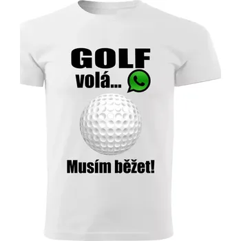 Chlapecké tričko Dětské tričko Golf volá musím běžet bílé 146 ( dětské tričko golf volá musím běžet)