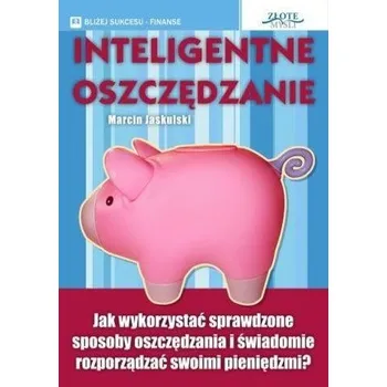 Inteligentne oszczędzanie - Marcin Jaskulski