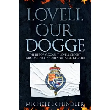 Lovell our Dogge - Schindler, Michele