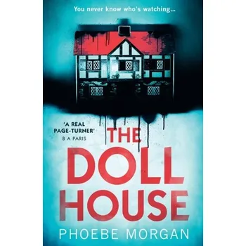 Beletrie pro dospělé The Doll House - Morgan, Phoebe