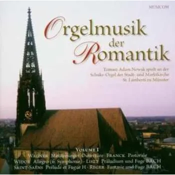 Zahraniční hudba CD Various: Tomasz Adam Nowak - Orgelmusik Der Romantik 2004