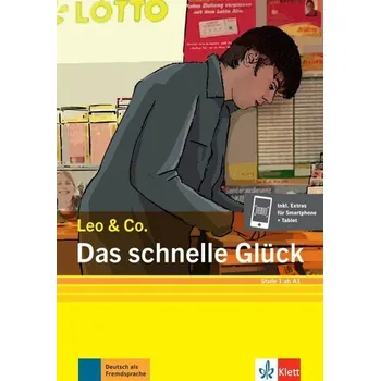 Německý jazyk Das schnelle Glück (Stufe 1). Buch + Online - Burger, Elke