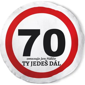 Dekorativní polštářek Polštář kulatý 70 - Ty jedeš dál