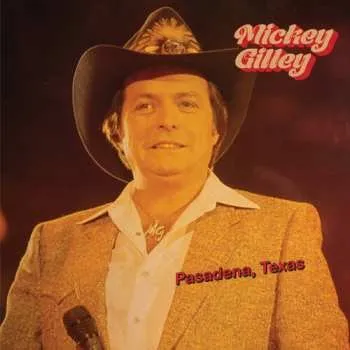 Zahraniční hudba CD Gilley,mickey: Pasadena, Texas 2025