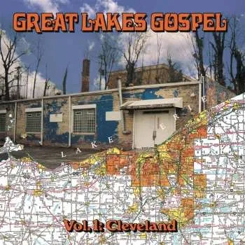 Zahraniční hudba LP Various: Great Lakes Gospel: Cleveland 2025
