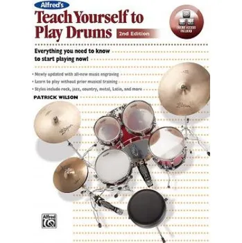 Alfred's Teach Yourself to Play Drums, m. 1 Audio-CD u. 1 Audio-DVD: Everything You Need to Know to Start Playing Now! (incl. Online Code) – Patrick Wilson (EN)