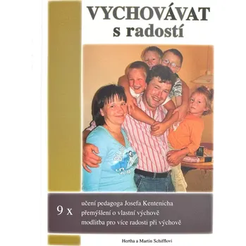 Duchovní literatura Vychovávat s radostí