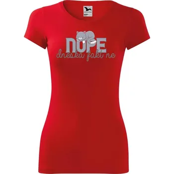 Dámské tričko DOBRÝ TRIKO Dámské tričko Dneska fakt ne Velikost: XL, Barva: Červená