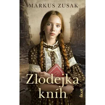 Zlodejka kníh - Markus Zusak
