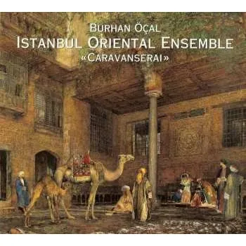 Zahraniční hudba CD Burhan Öçal: Caravanserai 2025