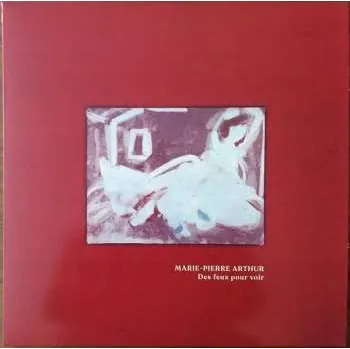 Zahraniční hudba LP Marie-Pierre Arthur: Des Feux Pour Voir CLR 2020 Clear Coloured Vinyl