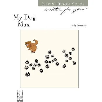 Hal Leonard Corporation Kevin Olson - My Dog Max